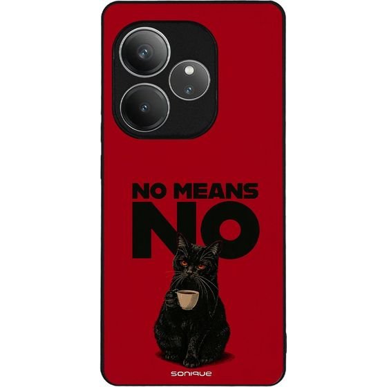 Sonique ���� Men's Edition Series ��� Realme GT 6 5G / Realme GT 6T 5G No Means No