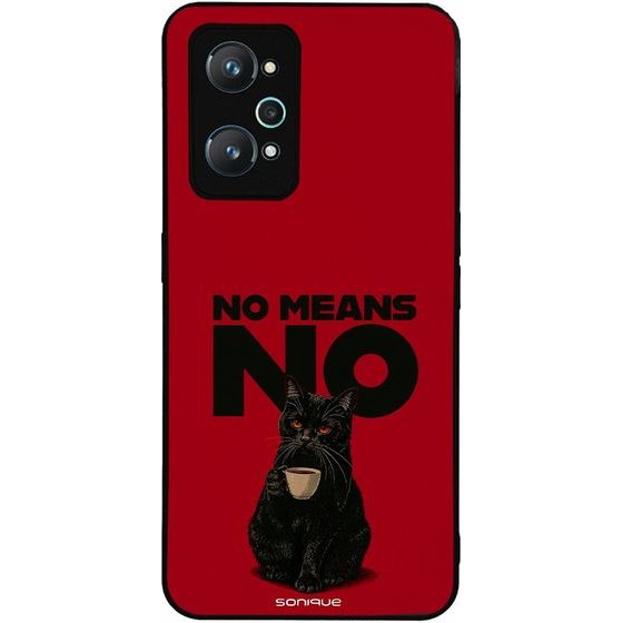 Sonique ���� Men's Edition Series ��� Realme GT Neo 2 5G / Realme GT 2 5G / Realme GT Neo 3T 5G No Means No