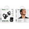 Hoco Exclusive Wireless Hands Free Open-Ear Hoco. Tws v6.0 250mAh 6h ���� ����������� ����� �� ����� Silicon Sleeve - (DES61 Cool)