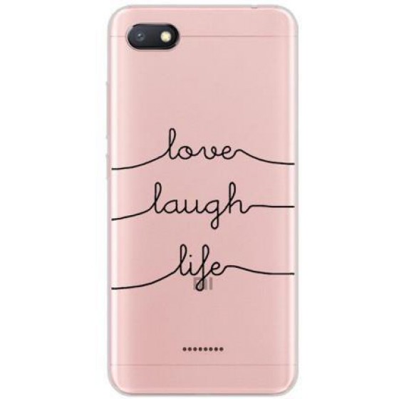 INOS ���� TPU ��� XIAOMI REDMI 6A DUAL SIM ART THEME LOVE LAUGH LIFE - (5205598112226)