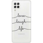iNOS ���� TPU Samsung A225F Galaxy A22 4G Art Theme Love-Laugh-Life - (5205598149246)