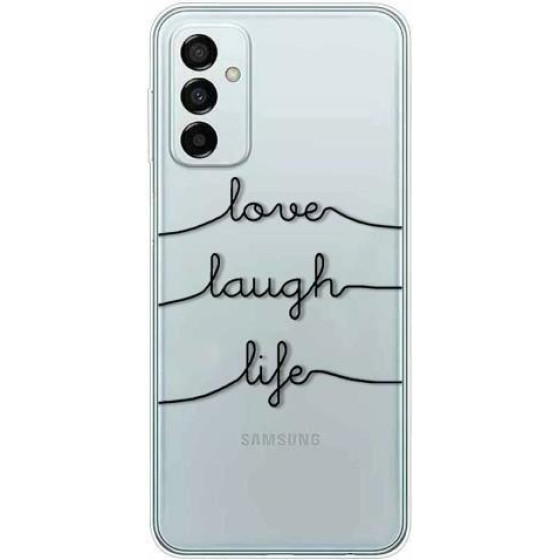 iNOS ���� Tpu Samsung M135F Galaxy M13 Art Theme Love-Laugh-Life - (5205598161040)