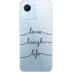 iNOS ���� Tpu Realme C30 Art Theme Love-Laugh-Life - (5205598162641)