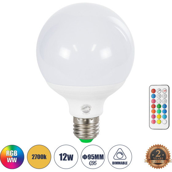 GloboStar ����� Led E27 G95 ������� 12W 780lm 260� Ac 220-240V IP20 �9.5 x �14cm - �������� �������� ���� ���������������� - ��������� RGB+Ww - 2 Years Warranty - (76071)