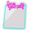 Forever Light Neon MIRROR LED LOVE YOURSELF turquoise pink FMNE01